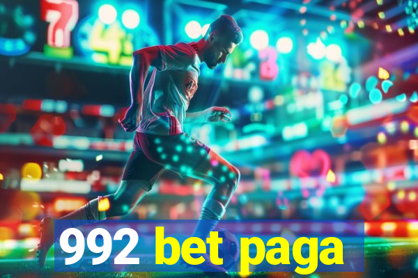 992 bet paga